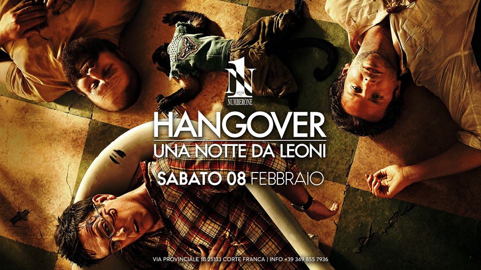 Hangover Una notte da leoni discoteca number One Cortefranca Brescia