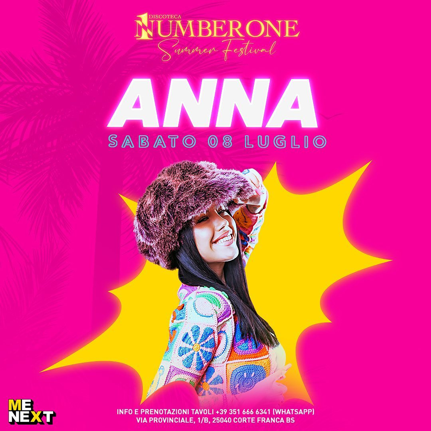 NUMBER ONE - ANNA PEPE - 08 LUGLIO NUMBER ONE ✮ Discoteca Bs IT
